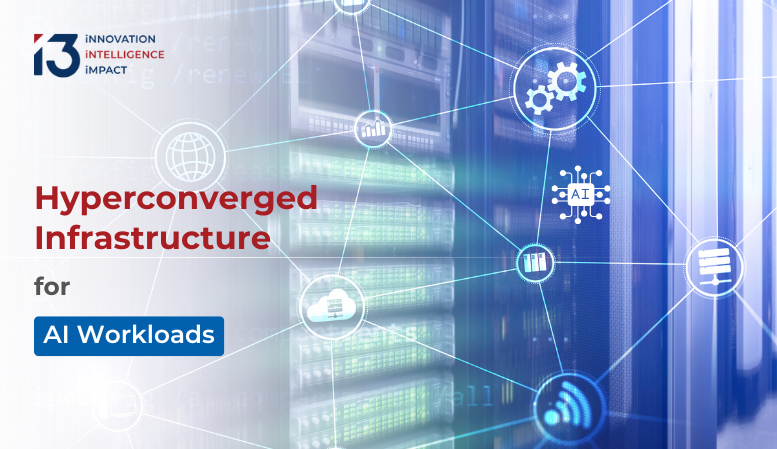 Hyperconverged Infrastructure for AI Workloads